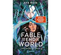 Fable for the End of the World | Ava Reid Ava Reid (Auteur)