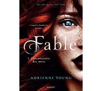 Fable Adrienne Young (Auteur), Leslie Damant-Jeandel (Traduction)
