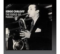 Chaloff, Serge - Fable of Mabel