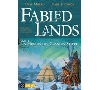 Fabled Lands Livre 4 : Les Hordes des Grandes Steppes
