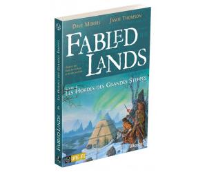 Fabled Lands T4 - Les Hordes des Grandes Steppes