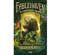 Fablehaven - tome 1 Le sanctuaire secret - Brandon Mull - Pocket Jeunesse - Poche - Roman adolescent dès 13 ans