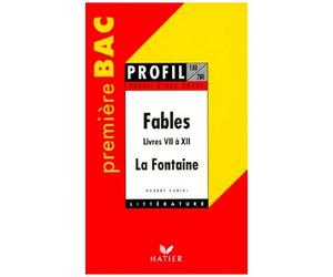 Fables (1678-1693), Jean De La Fontaine - Livres 7 À 12
