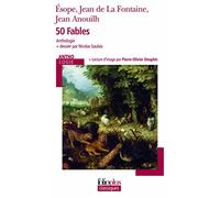 Esope, Jean de La Fontaine, Jean Anouilh – Fables – Anthologie – Gallimard broché