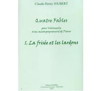 Fables (4) n1 la frisee et les lardons --- violoncelle et piano