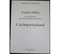 Fables (4) n3 le loup et le fenouil --- violoncelle et piano