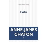 Fables Anne-James Chaton (Auteur)