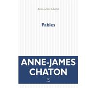 Fables - Anne-James Chaton - P.o.l. - broché - Roman