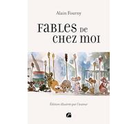 Fables de chez moi