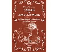 Fables de Jean de La Fontaine en français et mahorais