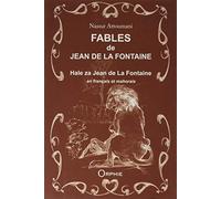 Fables de Jean de La Fontaine en français et mahorais