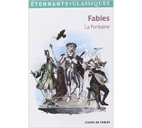 Fables de Jean de La Fontaine ,Laurence Rauline (Commentaires) ( 19 avril 2013 )