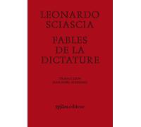 Fables de la Dictature Suivi de Dictature en fable - Leonardo Sciascia - Ypsilon - broché - Roman