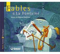 Fables de La Fontaine de Dautremer. Rébecca (2011) Album