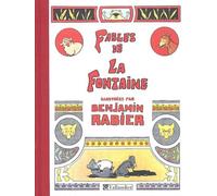 Fables De La Fontaine - Illustrées Par Benjamin Rabier, 310 Compositions Dont 85 En Couleurs