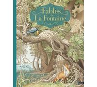 Les fables de la Fontaine - Classique de la littérature pour enfants dès 7 ans - Édition collector illustrée