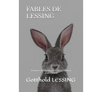 FABLES DE LESSING: Traduites de l’allemand par Pierre-Thomas d’ANTELMY