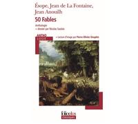 Esope, Jean de La Fontaine, Jean Anouilh – Fables – Anthologie – Gallimard broché