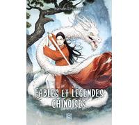 Romain d' Huissier – Fables et légendes chinoises – Contes et légendes jeunesse – Broché