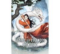 Fables et légendes chinoises - Romain d' Huissier - Ynnis Editions - broché - Contes et légendes jeunesse