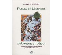 Fables et légendes d'Arménie et d'Iran - Vrtanès Papazian - Cercle D'ecrits Caucasiens - broché - Contes / Légendes