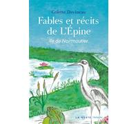 Fables et récits de l'épine - ile de noirmoutier Ile de Noirmoutier - Colette Devineau - Geste - broché - Roman