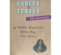 FABLES ET TEXTE EN CAUCHOIS