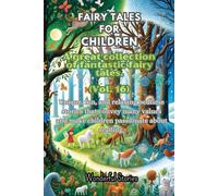 Fables For Children A Large Collection Of Fantastic Fables And Fairy Tales. (Vol.16)