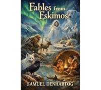 Fables from Eskimos