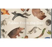 Fables From The Den