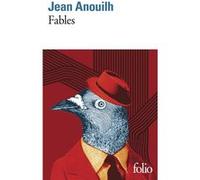 Fables Jean Anouilh (Auteur)