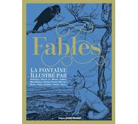 Fables, La Fontaine illustré par...