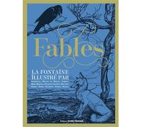 Fables, La Fontaine illustré par... - Claude Quétel - Ouest France - relié - Beau livre