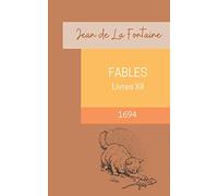 Fables, Livre 12 | Annoté