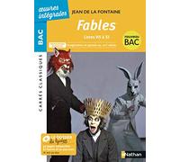 Fables - Livres VII à XI de La Fontaine - BAC Français 1re 2022 - Parcours associé Imagination et pensée au XVIIe siècle - édition prescrite - Carrés Classiques Oeuvres Intégrales
