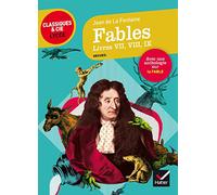 Fables, Livres VII, VIII, IX