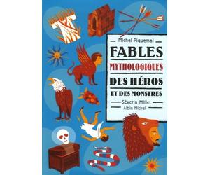 Fables mythologiques des héros et des monstres