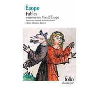 Ésope – Fables – Précédées de la vie d'Ésope – Trad. Julien Bardot, Éd. Antoine Biscéré