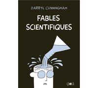 Fables scientifiques - Darryl Cunningham - Ca Et La Eds - broché - Bande dessinée