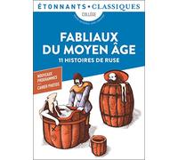 Fabliaux Du Moyen Age - 11 Histoires De Ruse