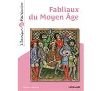 Fabliaux du Moyen Age - Classiques et Patrimoine Jean-Philippe Marty (Commentaire), Collectif (Auteur)