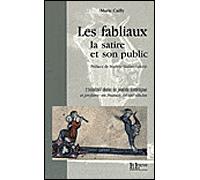 Fabliaux (Les) La Satire et son Public - Marie Cailly - La Louve - broché - Etude