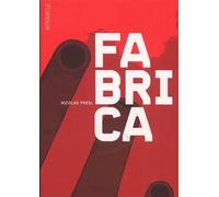 Fabrica - Nicolas Presl - Atrabile - broché - Bande dessinée