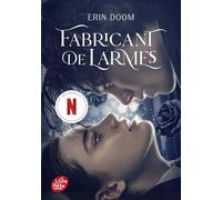 Fabricant de larmes