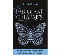 Fabricant de larmes - partie 1 - Claire Bertholet - Hachette Romans - broché - Roman adolescent