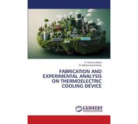 Fabrication And Experimental Analysis On Thermoelectric Cooling Device