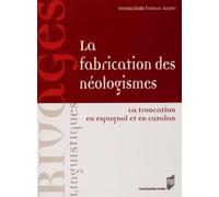 FABRICATION DES NEOLOGISMES
