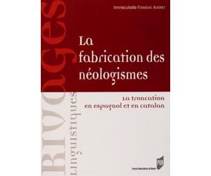 FABRICATION DES NEOLOGISMES