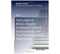 Fabrication Of Metal-Organic Framework Derived Nanomaterials And Their Electrochemical Applications