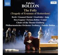 Fabrice Bollon – The Folly (Tragedy of Erasmus of Rotterdam) – CD